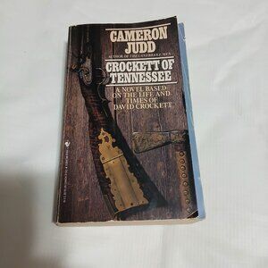 Cameron Judd Crockett of Tennessee 1994 Bantam Books Paperback Western Alamo OOP